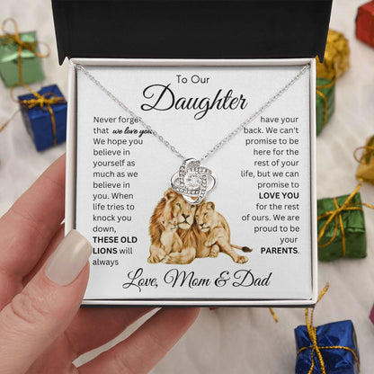 To Our Daughter These Old Lions From Mom & Dad Love Knot Necklace