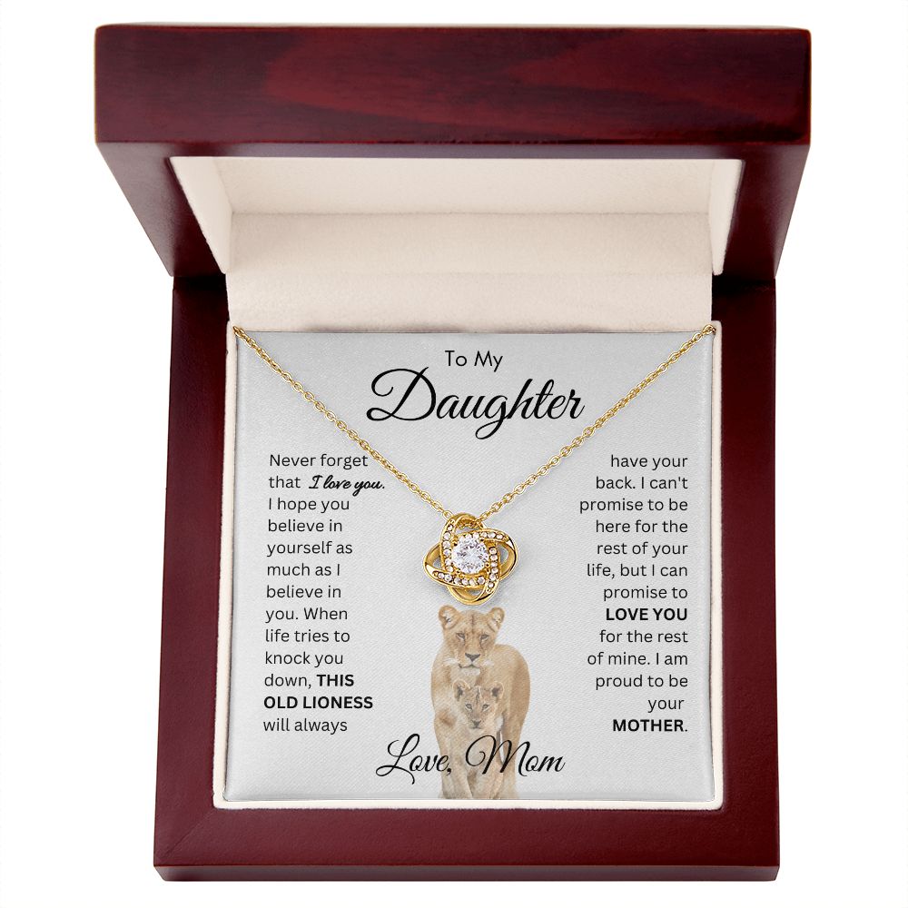 To My Daughter This Old Lioness From Mom Love Knot Necklace