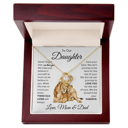 To Our Daughter These Old Lions From Mom & Dad Love Knot Necklace