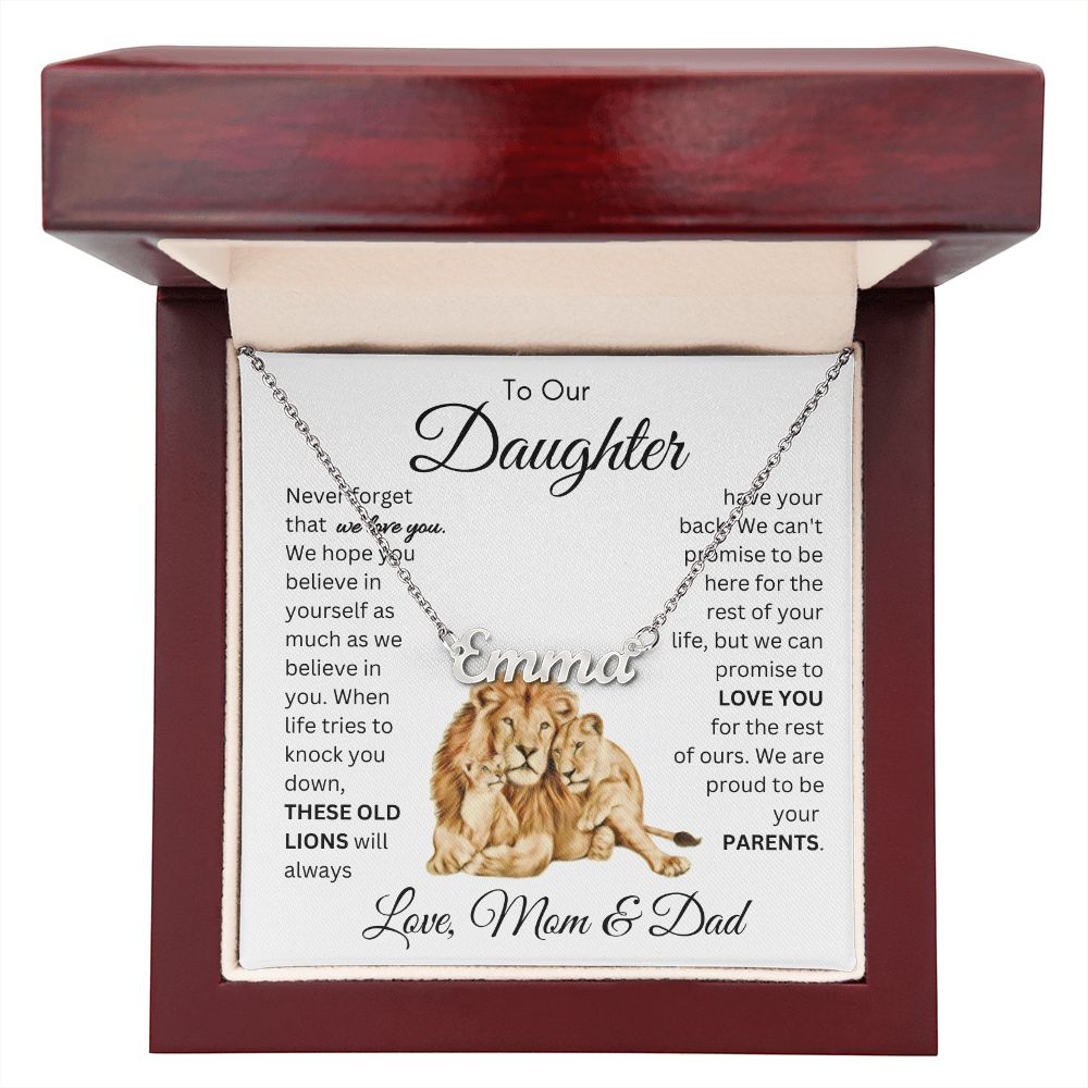 To Our Daughter These Old Lions From Mom & Dad Name Necklace