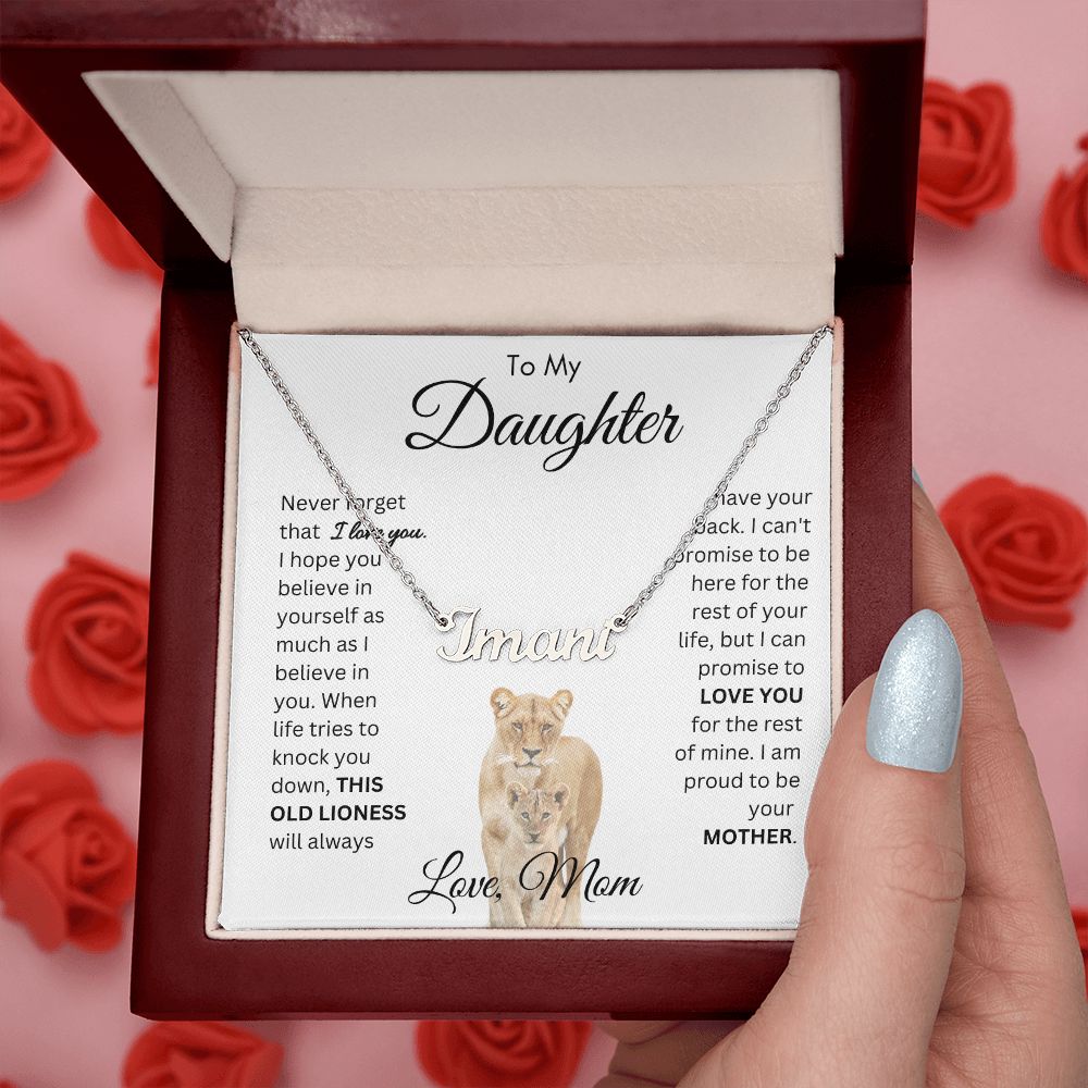 To My Daughter This Old Lioness From Mom Name Necklace