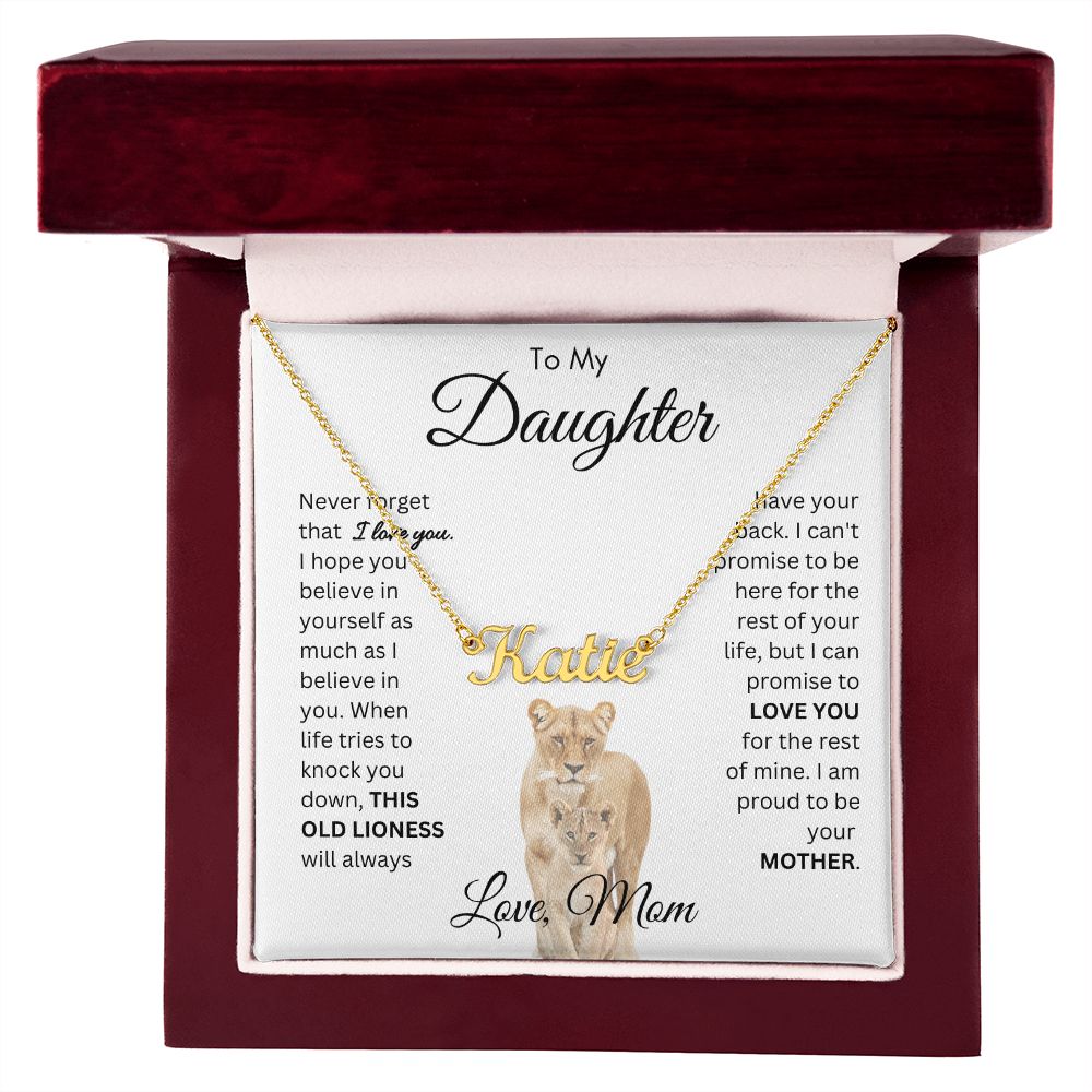 To My Daughter This Old Lioness From Mom Name Necklace